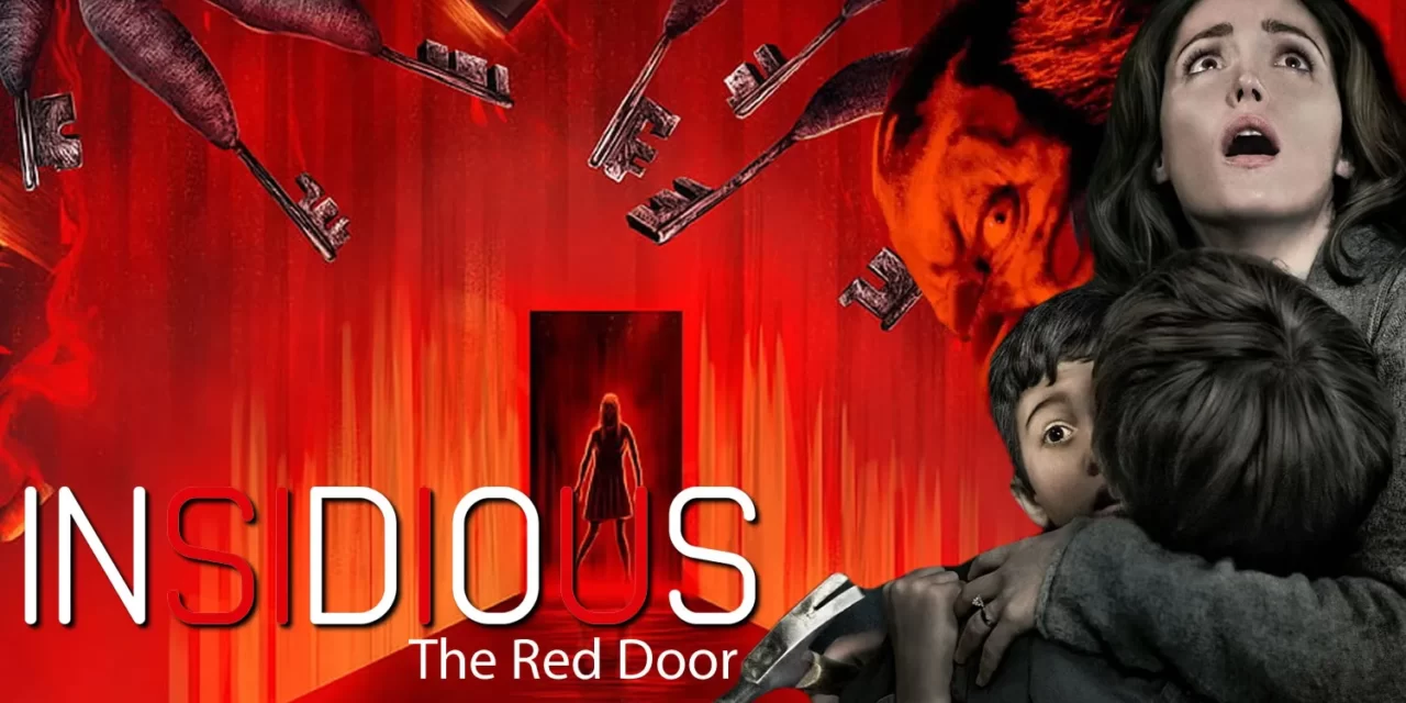 इनसिडियस: द रेड डोर हॉलीवुड के लिए एक बड़ी ब्लॉकबस्टर फिल्म है