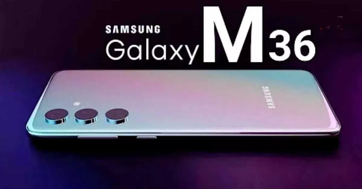 Samsung Galaxy M36: 12GB रैम, सुपर AMOLED डिस्प्ले, दमदार कैमरा के साथ मध्य-बजट में आने वाला Samsung का शानदार फोन