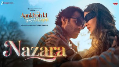 Aankhon Ki Gustaakhiyan: Shanaya Kapoor की Film का नया गाना ‘नजारा’ हुआ रिलीज