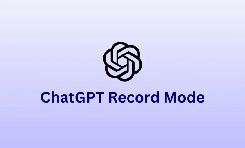 OpenAI ने 'Record Mode' लॉन्च किया ChatGPT Plus यूजर्स के लिए, जानें कैसे करें इस्तेमाल 1 OpenAI ने 'Record Mode' लॉन्च किया ChatGPT Plus यूजर्स के लिए, जानें कैसे करें इस्तेमाल