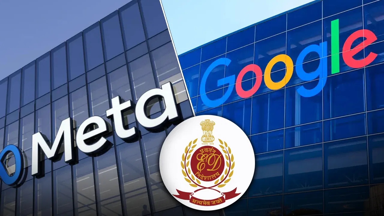 ED ने Meta और Google को भेजा समन, सट्टा ऐप्स प्रमोशन के मामले में होगी कड़ी पूछताछ 12 ED ने Meta और Google को भेजा समन, सट्टा ऐप्स प्रमोशन के मामले में होगी कड़ी पूछताछ