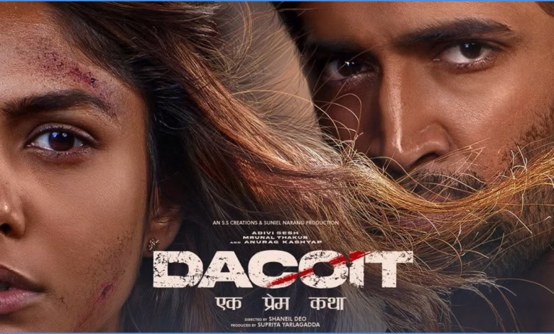 ‘डकैत’ का टीज़र रिलीज: मृणाल ठाकुर और आदिवी शेष ने दिखाया एक्शन का दम