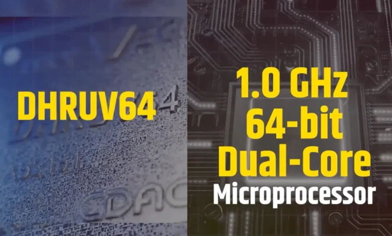 भारत का पहला 1.0 GHz स्वदेशी माइक्रोप्रोसेसर Dhruv64 लॉन्च, 5G के लिए भी होगा उपयोग