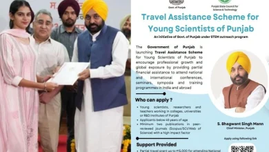 पंजाब मान सरकार की बड़ी पहल: युवा वैज्ञानिक-टीचर्स को ग्लोबल मंच पर रिसर्च का मौका, यात्रा-ठहरने का ख़र्च उठाएगी सरकार